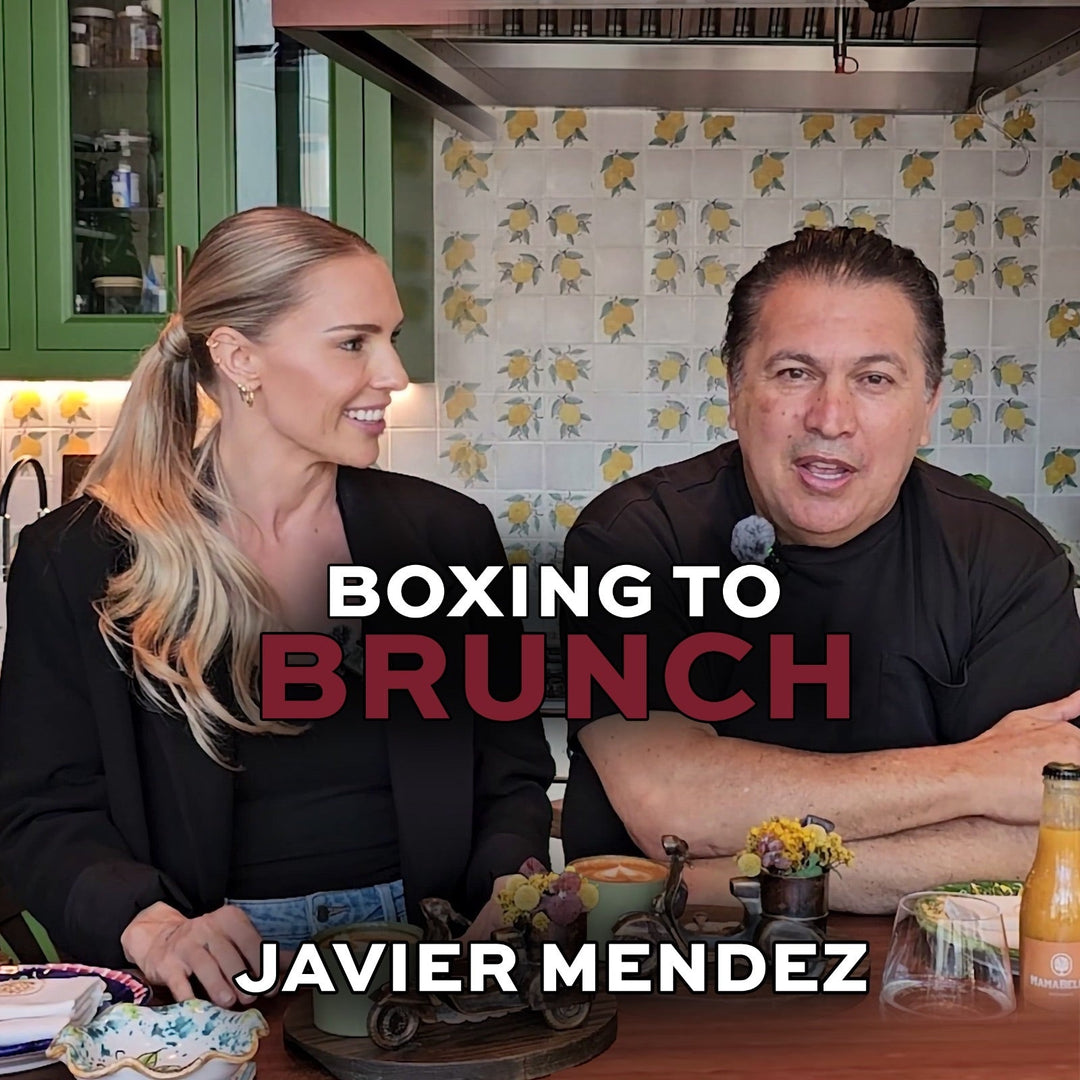 Boxing to Brunch Podcast | Javier Mendez